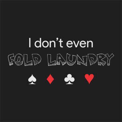 I don't even fold Laundry. Thumbnail